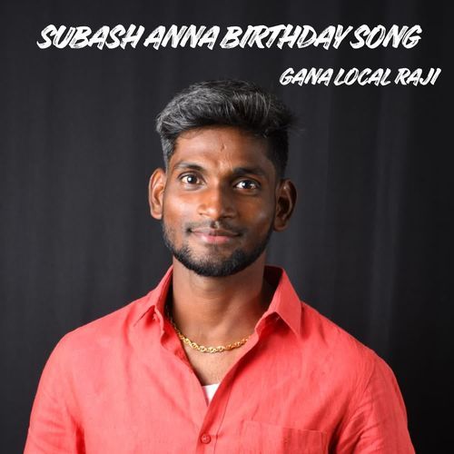 Subash Anna - Birthday Song cover art