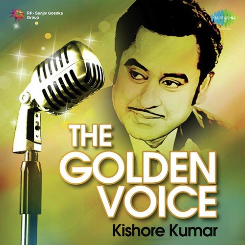 The Golden Voice - Kishore Kumar