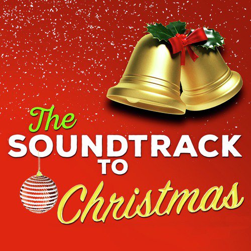 The Soundtrack to Christmas