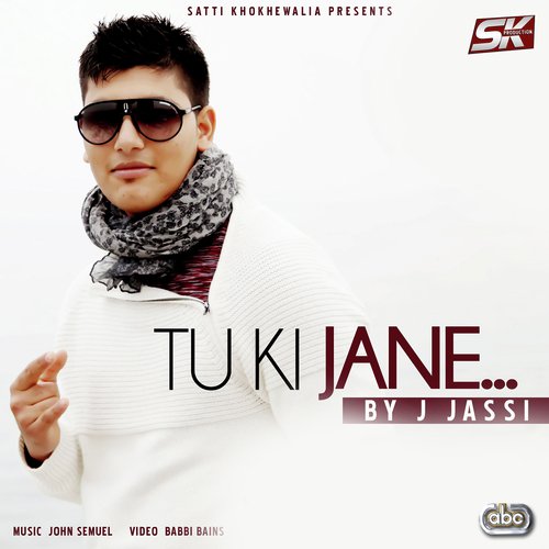 Tu Ki Jane