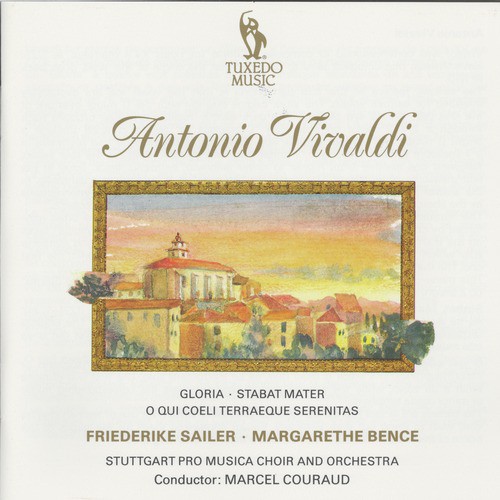 Vivaldi: Gloria, Stabat Mater &amp; O qui coeli terraeque serenitas