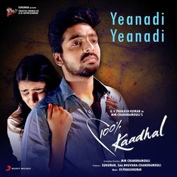 Yeanadi Yeanadi (From &quot;100% Kaadhal&quot;)-KRo,RAxTDmc