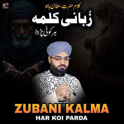 Zubani Kalma Har Koi Parda