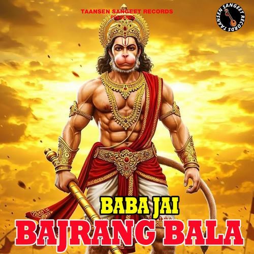 Baba Jai Bajrang Bala