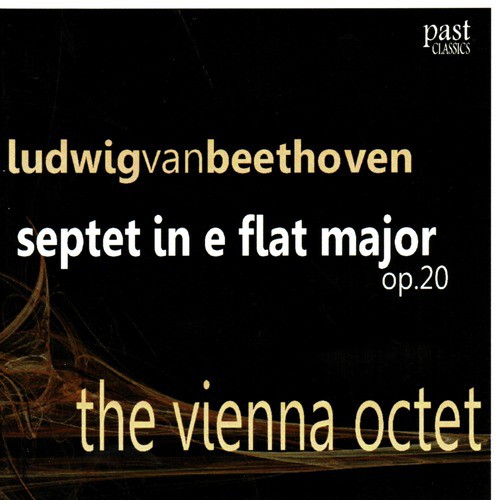 Beethoven: Septet in E-Flat Major, Op. 20