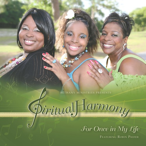 Bethany Ministries Presents Spiritual Harmony (feat. Robin Phifer)