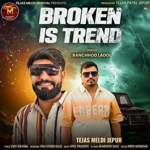 Broken Is Trend