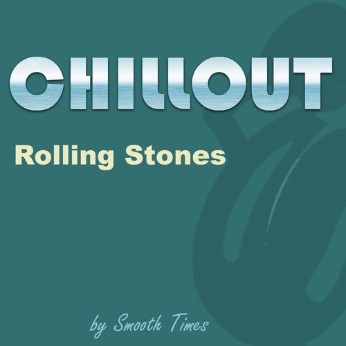 Chillout Rolling Stones