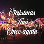 Christmas Time Once Again