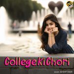 College Ki Chori