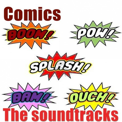 Comics (The Soundtracks)