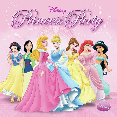 Disney Princess Party Songs Download - Free Online Songs @ JioSaavn