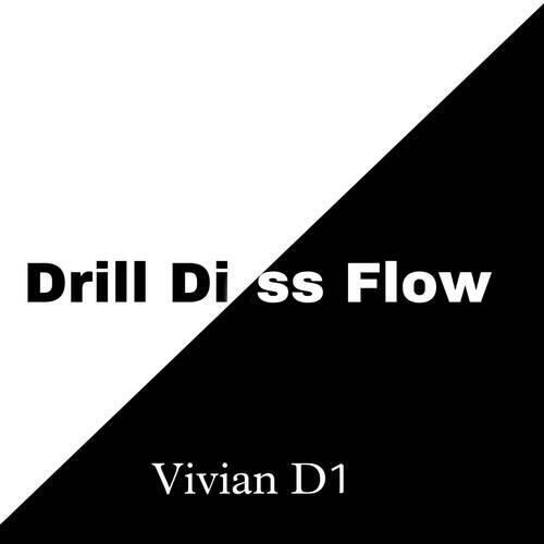 Drill Diss Flow