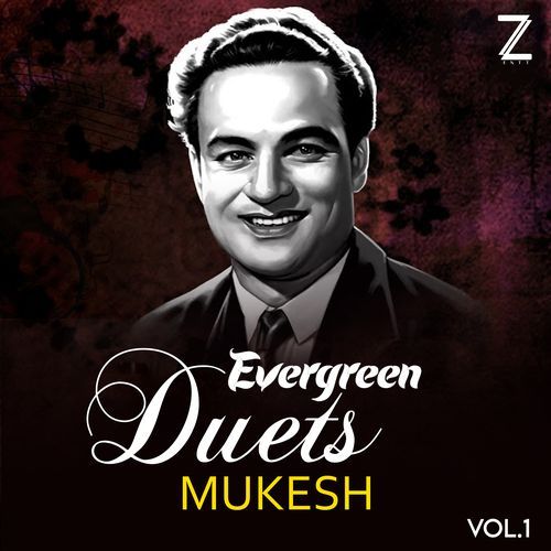 Evergreen Duets Mukesh, Vol. 1