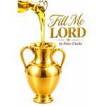 Fill Me Lord