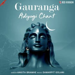 Gauranga Adiyogi Chant-OVsseRdAf0U