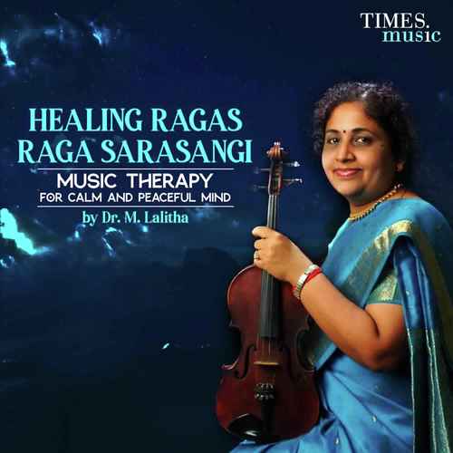 Healing Ragas Raga Sarasangi