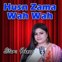 Husn Zama Wah Wah-JBBfAQ5ccgI