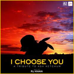 I Choose You-NFoEQAdSb1g