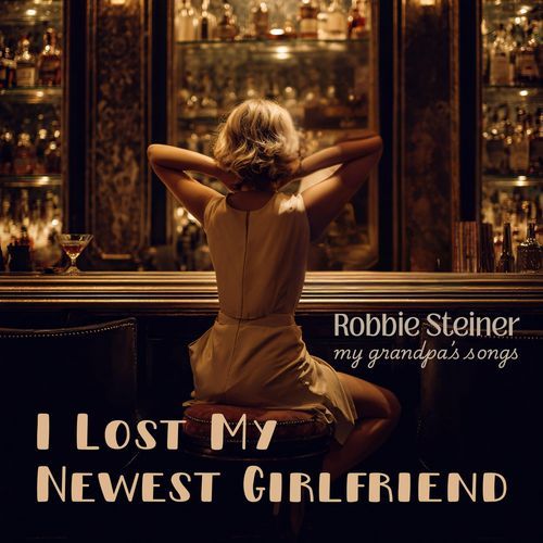I Lost My Newest Girlfriend (feat. Jim Funk, Tom Funk & Steve Perillo) cover art
