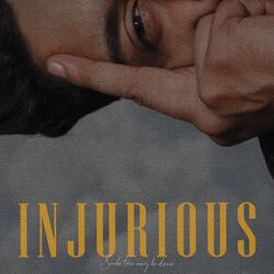 INJURIOUS-XQ0ldDVzXgM