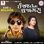 Ijjat Na Dhajagra