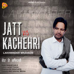 Jatt Vs Kacheri-QC4fUyZIZVY