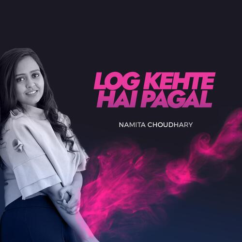 Log Kehte Hai Pagal_poster_image