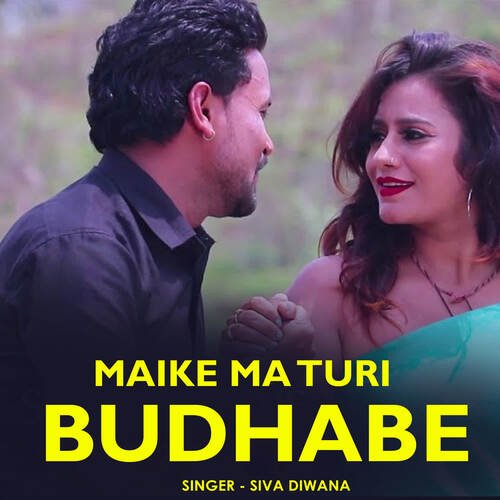 Maike Ma Turi Budhabe