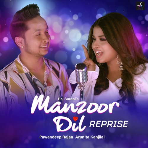 Manzoor Dil (Reprise Version)
