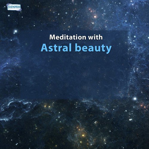 Meditation With Astral Beauty