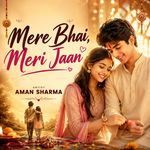 Mere Bhai Meri Jaan