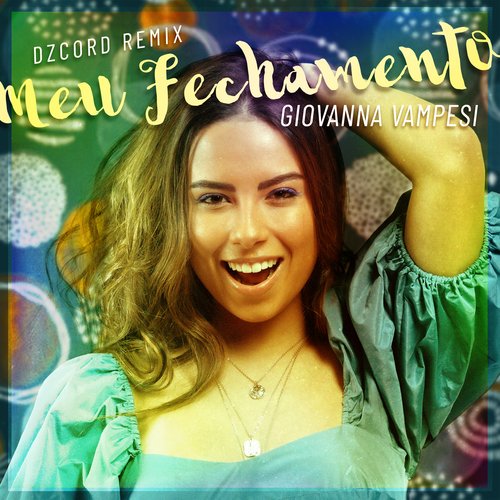 Meu Fechamento (DZCORD Remix) cover art