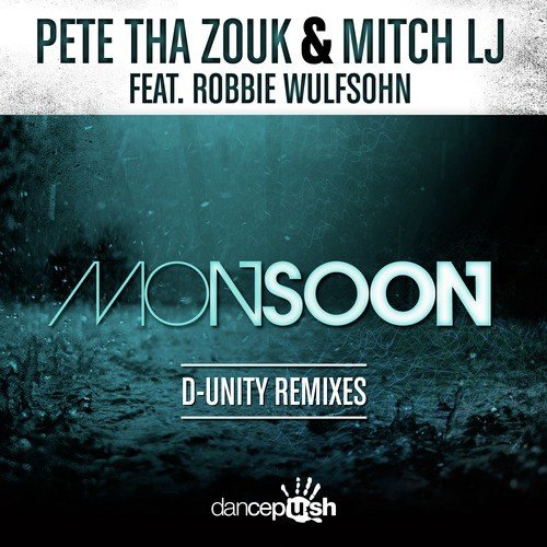 Monsoon (D-Unity Remixes)