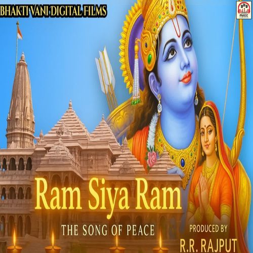 Ram Siya Ram (The Song Of Peace)