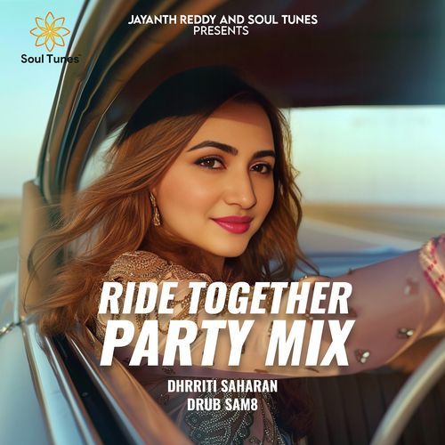 Ride Together (Party Mix)