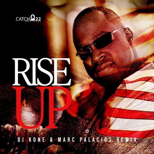 Rise Up (Dj Kone & Marc Palacios Remix)_poster_image