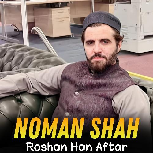 Roshan Han Aftar