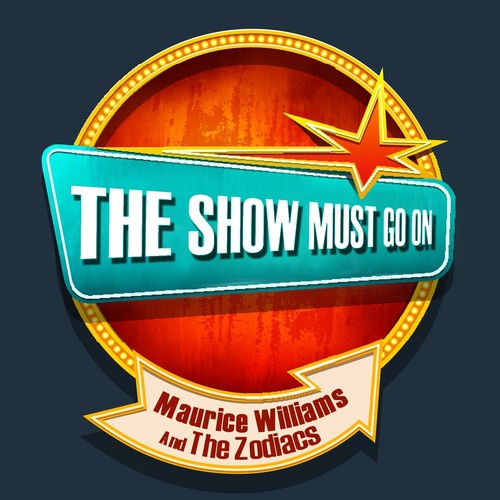 THE SHOW MUST GO ON with Maurice Williams And The Zodiacs