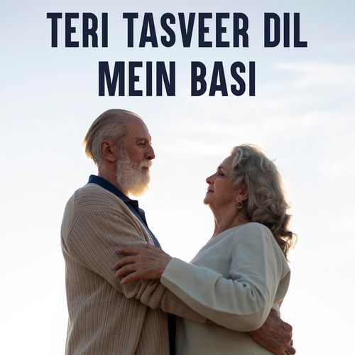 Teri Tasveer Dil Mein Basi