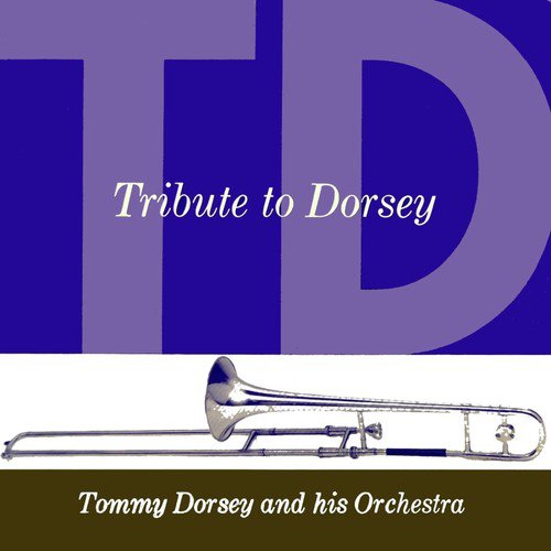 Tribute To Dorsey