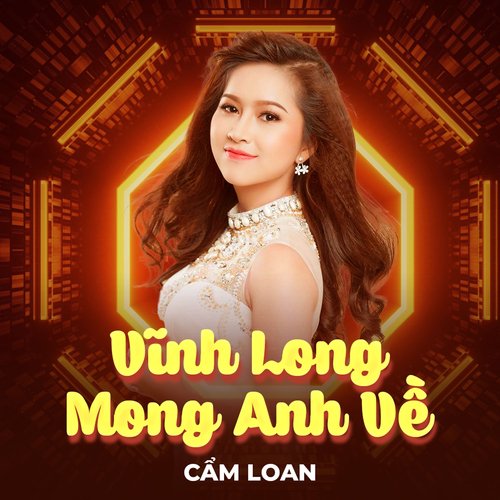 Vĩnh Long Mong Anh Về