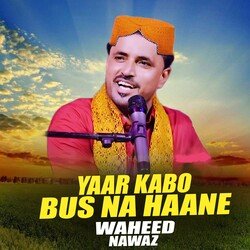 Yaar Kabo Bus Na Haane-NUUOdVlDVFE