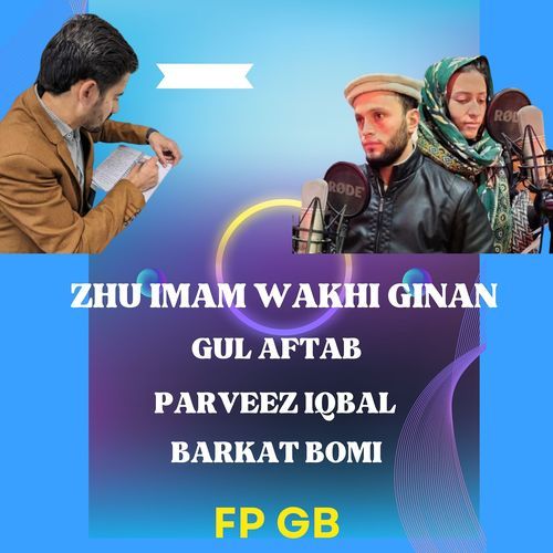 Zhu Imam Wakhi Ginan