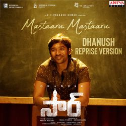 Mastaaru Mastaaru (Dhanush Reprise Version)-CjheQRZ6WH8