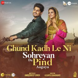 Sohreyan Da Pind Aa Gaya - Title Track-RSwOYzJqAUI