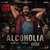 Alcoholia (From "Vikram Vedha")