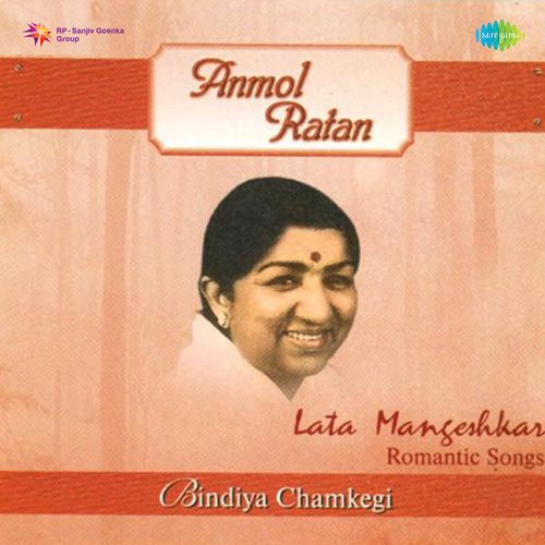 Anmol Ratan - Bindiya Chamlegi - Lata