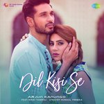 Dil Kisi Se