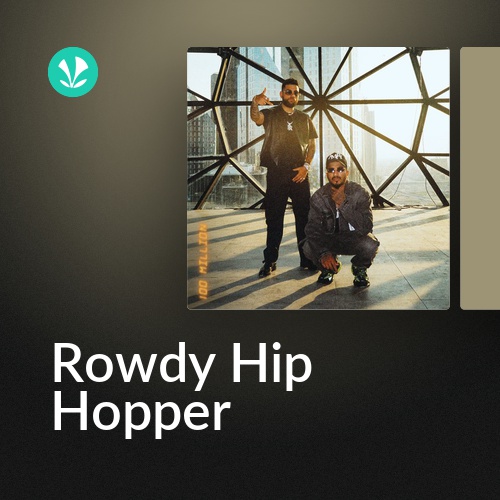 Rowdy Hip Hopper